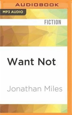 Want Not - Miles, Jonathan