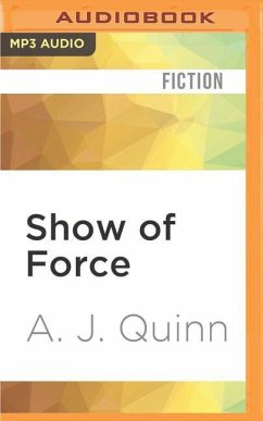 Show of Force - Quinn, A J