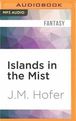 Islands in the Mist - Hofer, J M
