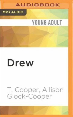 Changers: Book One: Drew - Cooper, T.; Glock-Cooper, Allison