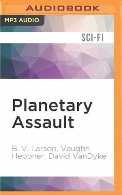 Planetary Assault - Larson, B V; Heppner, Vaughn; Vandyke, David