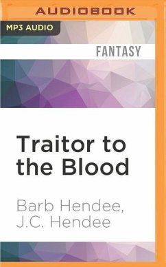 Traitor to the Blood - Hendee, Barb; Hendee, J C
