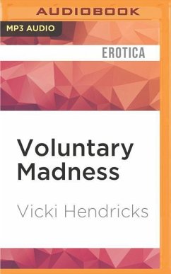 Voluntary Madness - Hendricks, Vicki