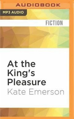 At the King's Pleasure - Emerson, Kate