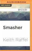 Smasher