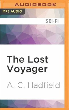 The Lost Voyager - Hadfield, A C