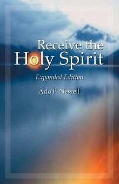 Receive the Holy Spirit - Newell, Arlo F