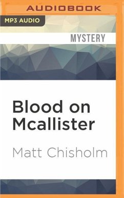 Blood on McAllister - Chisholm, Matt