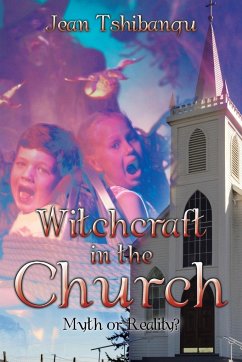 Witchcraft in the Church - Tshibangu, Jean