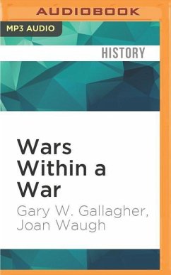 Wars Within a War - Gallagher, Gary W; Waugh, Joan