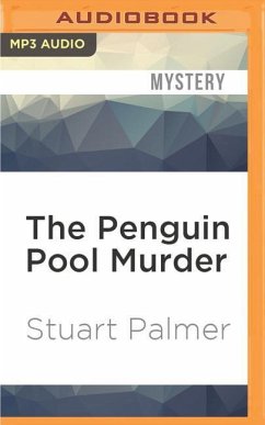 The Penguin Pool Murder - Palmer, Stuart