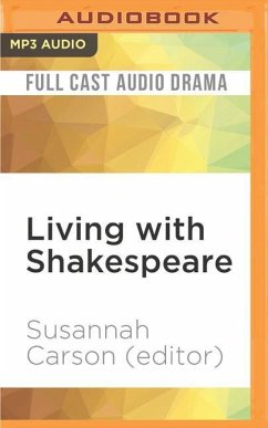 Living with Shakespeare - Carson (Editor), Susannah