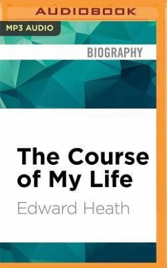 The Course of My Life - Heath, Edward
