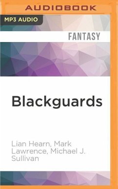 Blackguards - Hearn, Lian; Lawrence, Mark; Sullivan, Michael J