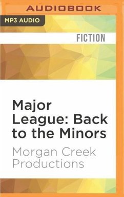 Major League: Back to the Minors - Morgan Creek Productions