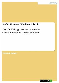 Do UN PRI signatories receive an above-average ESG-Performance? - Rittmeier, Stefan;Polschin, Vladimir