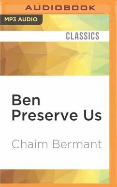 Ben Preserve Us - Bermant, Chaim
