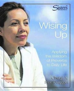 Sisters Bible Study: Wising Up - Video Kit - Kirk-Duggan, Cheryl