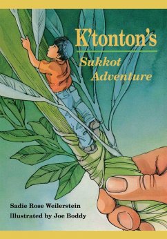 K'Tonton's Sukkot Adventure - Weilerstein, Sadie Rose