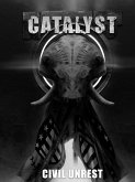 Civil Unrest - A Catalyst RPG Campaign