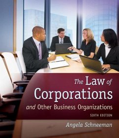 The Law of Corporations and Other Business Organizations, Loose-Leaf Version - Schneeman, Angela