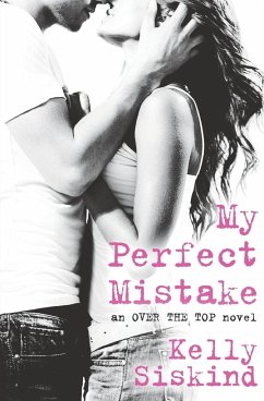 My Perfect Mistake - Siskind, Kelly