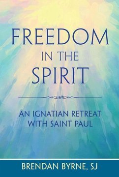 Freedom in the Spirit - Byrne, Brendan