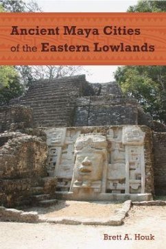 Cover Ancient Maya Cities of the Eastern Lowlands