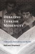 Debating Turkish Modernity - Bild 1