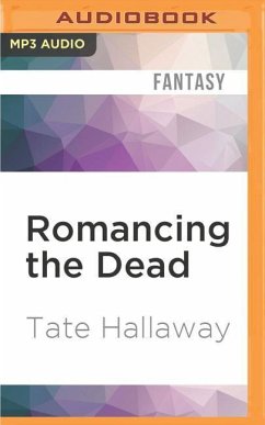 Romancing the Dead - Hallaway, Tate