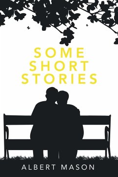 Some Short Stories - Mason, Albert