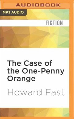 The Case of the One-Penny Orange - Fast, Howard