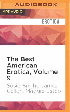 The Best American Erotica, Volume 9: Ropeburn - Bright, Susie; Callan, Jamie; Estep, Maggie