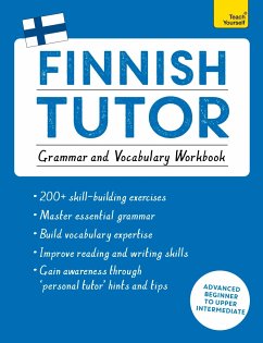 Finnish Tutor: Grammar and Vocabulary Workbook (Learn Finnish with Teach Yourself) - Valijarvi, Dr Riitta-Liisa