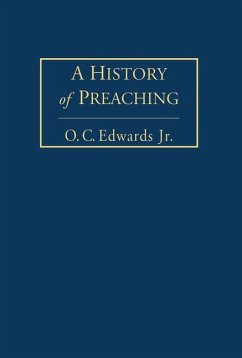 A History of Preaching Volume 1 - Edwards, O C