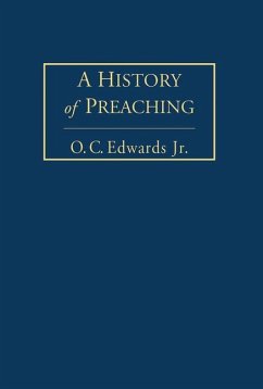 A History of Preaching Volume 1 - Edwards, Jr. O. C.