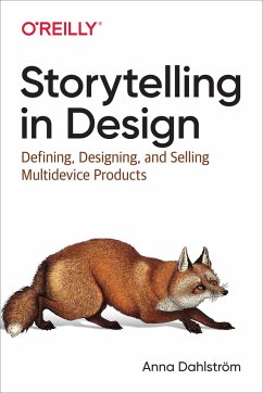 Storytelling in Design - Dahlstrom, Anna