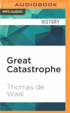 Great Catastrophe: Armenians and Turks in the Shadow of Genocide - De Waal, Thomas