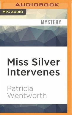 Miss Silver Intervenes - Wentworth, Patricia