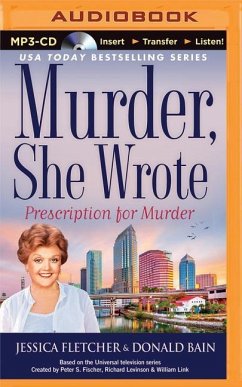 Murder, She Wrote: Prescription for Murder - Fletcher, Jessica; Bain, Donald