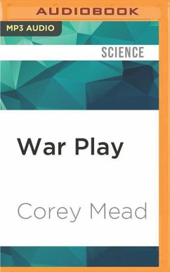 War Play - Mead, Corey