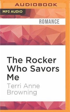 The Rocker Who Savors Me - Browning, Terri Anne