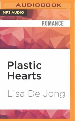 Plastic Hearts - De Jong, Lisa