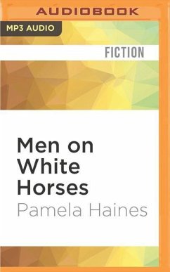 Men on White Horses - Haines, Pamela