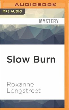 Slow Burn - Longstreet, Roxanne