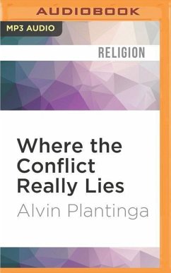 Where the Conflict Really Lies - Plantinga, Alvin
