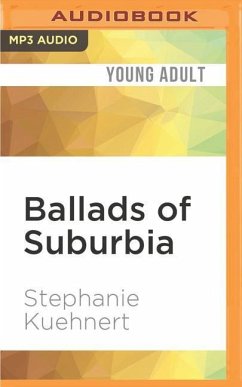 Ballads of Suburbia - Kuehnert, Stephanie