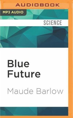 Blue Future - Barlow, Maude