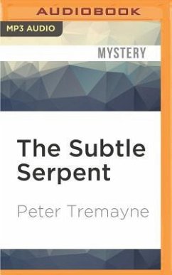 The Subtle Serpent - Tremayne, Peter