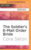 The Soldier's E-mail Order Bride